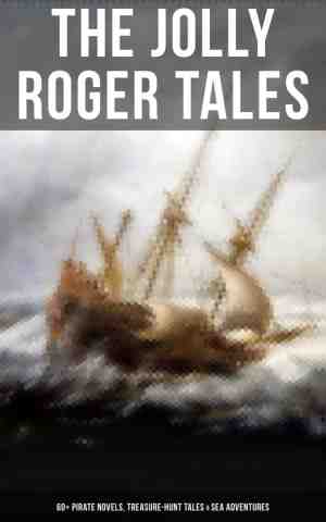 Foto: The jolly roger tales  60 pirate novels treasure hunt tales sea adventures