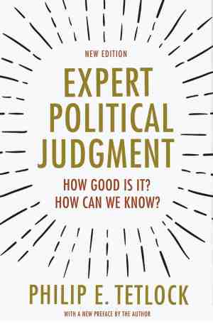 Foto: Expert political judgment how good is it how can we know 