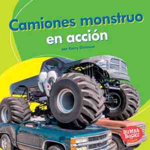 Foto: Bumba books en espaol mquinas en accin machines that go   camiones monstruo en accin monster trucks on the go