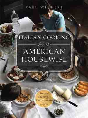 Foto: Italian cooking for the american housewife