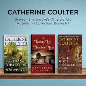 Foto: Catherine coulter grayson sherbrooke s otherworldly adventures collection books 1 3