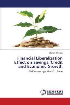 Foto: Financial liberalization effect on savings credit and economic growth