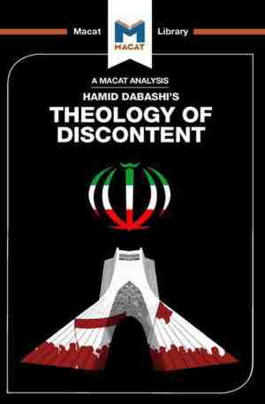 Foto: The macat library   an analysis of hamid dabashis theology of discontent