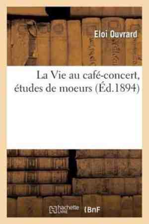 Foto: La vie au cafe concert etudes de moeurs