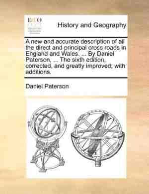 Foto: A new and accurate description of all the direct and principal cross roads in england and wales      by daniel paterson     the sixth edition corrected and greatly improved with additions 