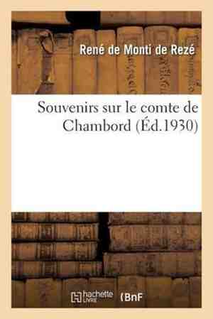 Foto: Souvenirs sur le comte de chambord