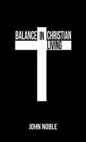 Foto: Balance in christian living