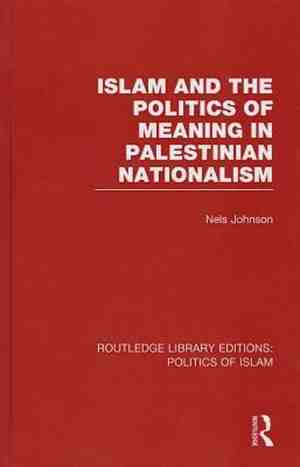 Foto: Islam and the politics of meaning in palestinian nationalism