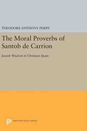 Foto: The moral proverbs of santob de carrion   jewish wisdom in christian spain