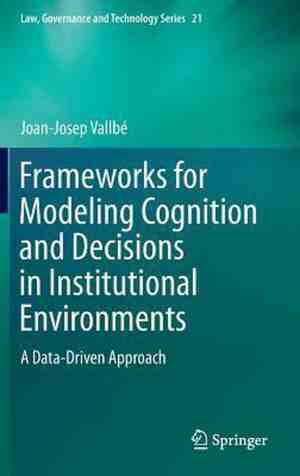 Foto: Law governance and technology series  frameworks for modeling cognition and decisions in institutional environments