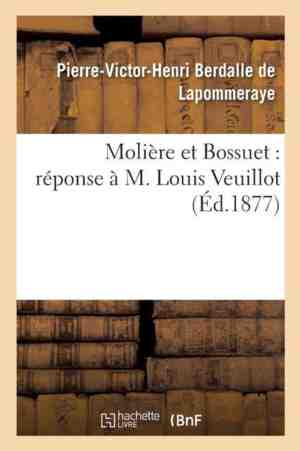 Foto: Histoire moli re et bossuet r ponse m louis veuillot