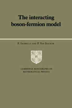 Foto: Cambridge monographs on mathematical physics the interacting boson fermion model