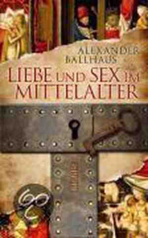 Foto: Liebe und sex im mittelalter
