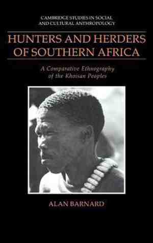 Foto: Cambridge studies in social and cultural anthropologyseries number 85  hunters and herders of southern africa