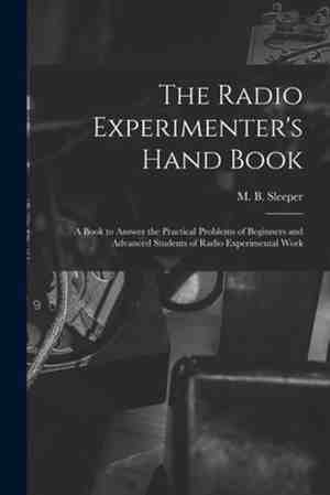 Foto: The radio experimenter s hand book