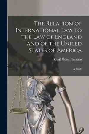 Foto: The relation of international law to the law of england and of the united states of america