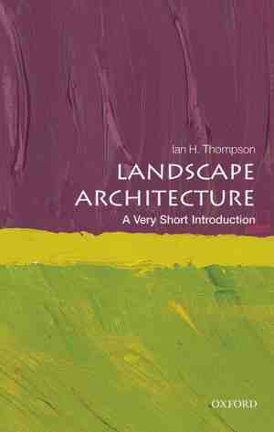Foto: Very short introductions   landscape architecture  a very short introduction