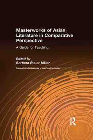 Foto: Masterworks of asian literature in comparative perspective  a guide for teaching