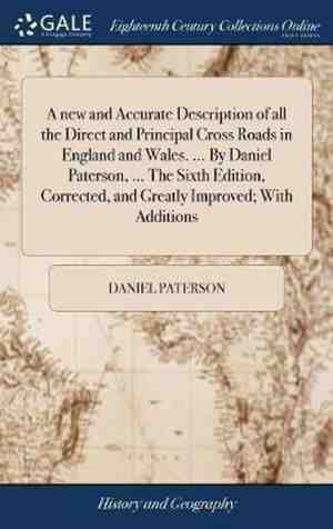 Foto: A new and accurate description of all the direct and principal cross roads in england and wales      by daniel paterson     the sixth edition corrected and greatly improved with additions