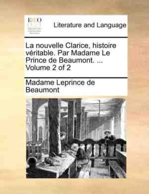 Foto: La nouvelle clarice histoire vritable  par madame le prince de beaumont      volume 2 of 2