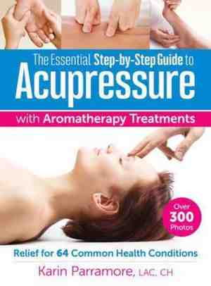 Foto: Essential step by step guide to acupressure with aromatherapy treatments