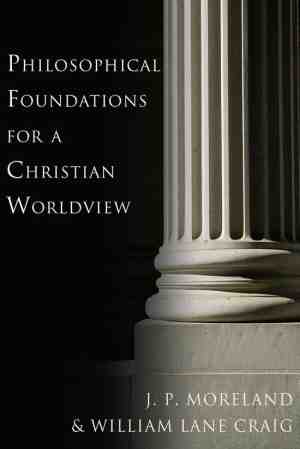 Foto: Philosophical foundations for a christian worldview