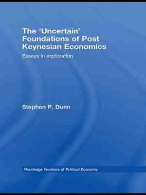 Foto: Routledge frontiers of political economy   the uncertain foundations of post keynesian economics