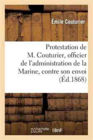 Foto: Histoire protestation de m couturier officier de l administration de la marine et instituteur