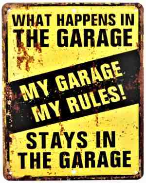 Foto: 2d metalen wandbord my garage my rules 25x20cm