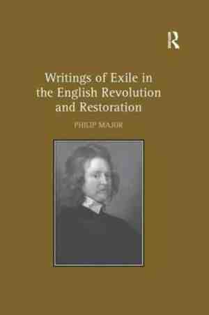 Foto: Writings of exile in the english revolution and restoration