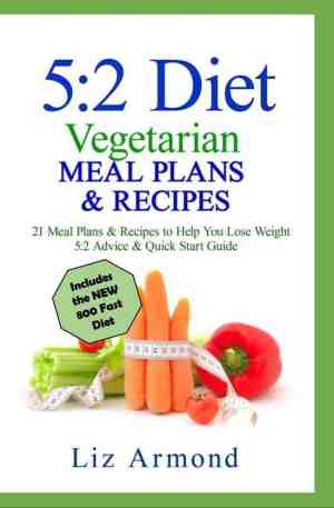 Foto: 5 2 diet 2   5 2 diet vegetarian meals plans recipes