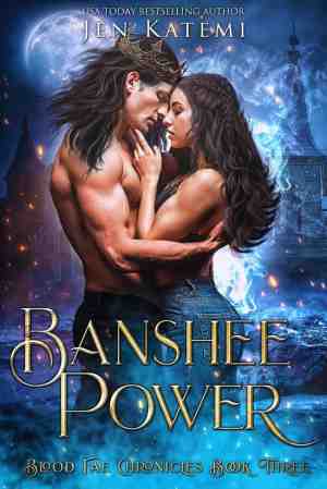Foto: The blood fae chronicles 3   banshee power  a steamy paranormal fae romance