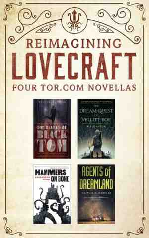Foto: Reimagining lovecraft  four tor com novellas