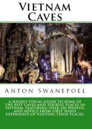 Foto: Vietnam travel guide books vietnam caves a guide to some of the best caves and tourist places in vietnam