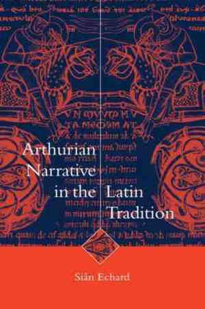 Foto: Cambridge studies in medieval literatureseries number 36  arthurian narrative in the latin tradition