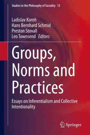 Foto: Studies in the philosophy of sociality 13   groups norms and practices