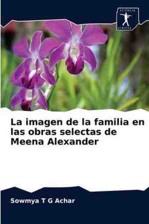 Foto: La imagen de la familia en las obras selectas de meena alexander