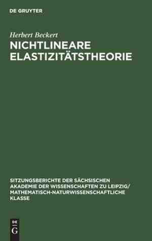 Foto: Sitzungsberichte der schsischen akademie der wissenschaften zu leipzig mathematisch naturwissensch  nichtlineare elastizittstheorie