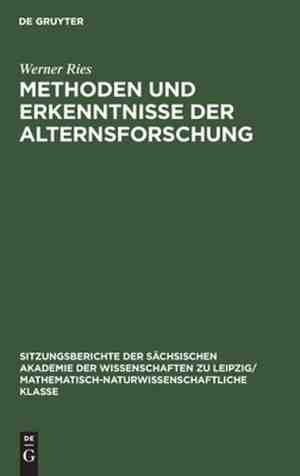 Foto: Sitzungsberichte der schsischen akademie der wissenschaften zu leipzig mathematisch naturwissensch  methoden und erkenntnisse der alternsforschung