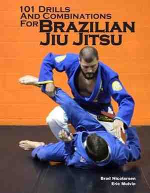 Foto: 101 drills and combinations for brazilian jiu jitsu