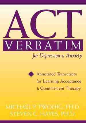 Foto: Act verbatim for depression and anxiety