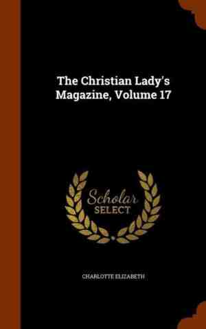 Foto: The christian ladys magazine volume 17