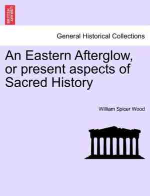 Foto: An eastern afterglow or present aspects of sacred history