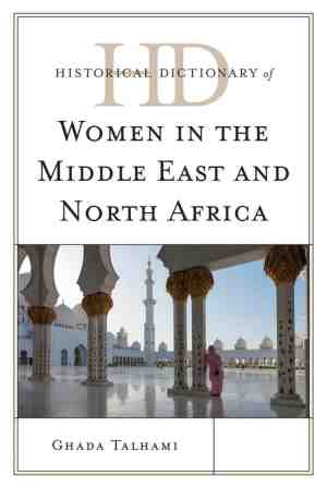 Foto: Historical dictionaries of women in the world   historical dictionary of women in the middle east and north africa