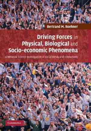Foto: Driving forces in physical biological and socio economic phenomena