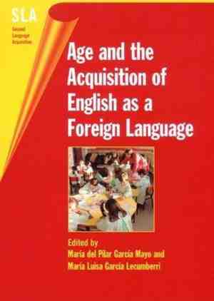 Foto: Age and the acquisition of english as a foreign language