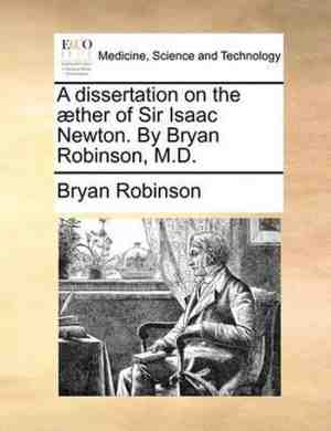 Foto: A dissertation on the ther of sir isaac newton by bryan robinson m d