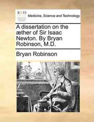 Foto: A dissertation on the ther of sir isaac newton  by bryan robinson m d 