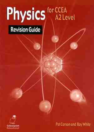 Foto: Physics revision guide for ccea a2 level