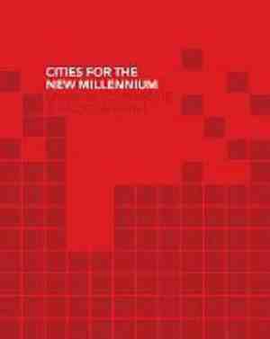 Foto: Cities for the new millennium